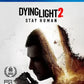 Dying Light 2 Stay Human - PS4